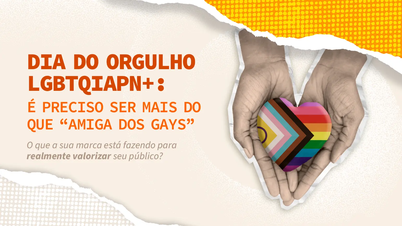 Dia do Orgulho LGBTQIAPN+